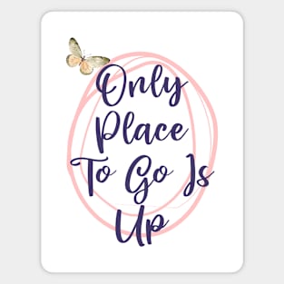 Only Place To Go Is Up Self Understanding Phrase Magnet